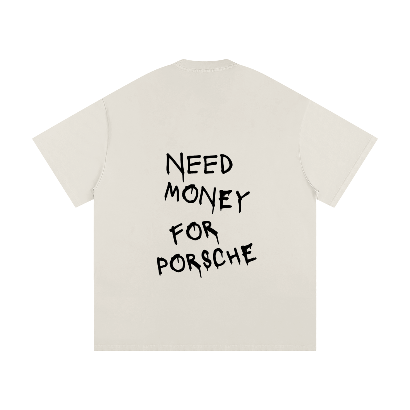 Sunday Estate "Need Money for Porsche" T-Shirt